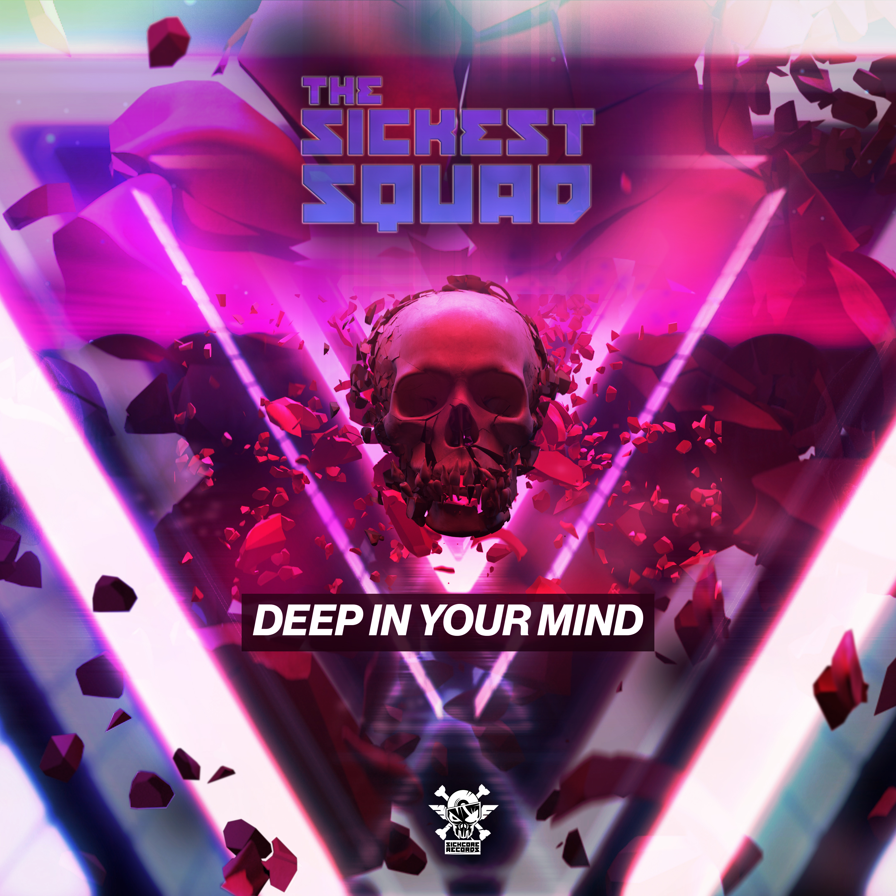 The Sickest Squad - Deep In Your Mind